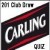 Carling Quiz Night & 201 Club Draw